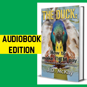The Duck: How to Make THEM Pay - Audiobook